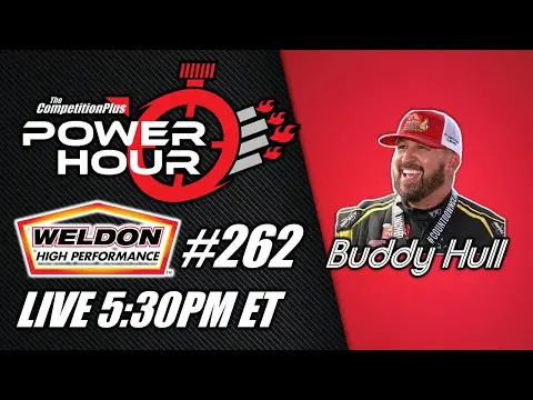Power Hour #262 – Buddy Hull | NHRA Funny Car Racer | Drag Racing