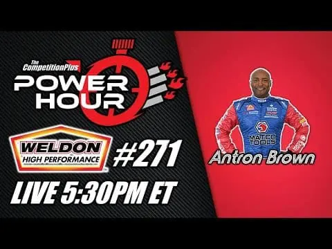 Power Hour #271 Antron Brown | NHRA Top Fuel | Drag Racing