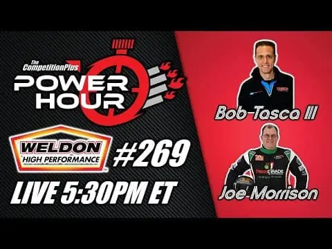 Power Hour #269 Bob Tasca III & Joe Morrison | NHRA Funny Car | Drag Racing