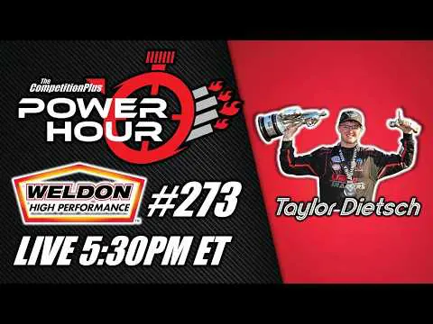 Power Hour #273 Taylor Dietsch | NHRA Factory Stock – IHRA Pro Stock | Drag Racing