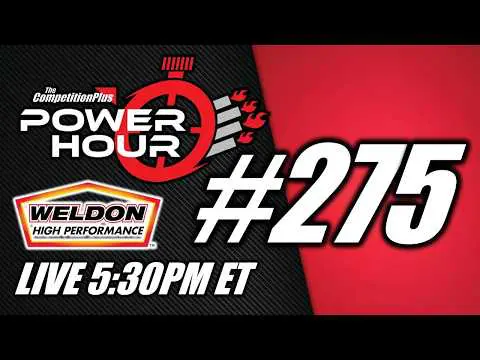 Power Hour #275 – Drag Racing Talk On Competition Plus